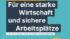 Für eine starke Wirtschaft